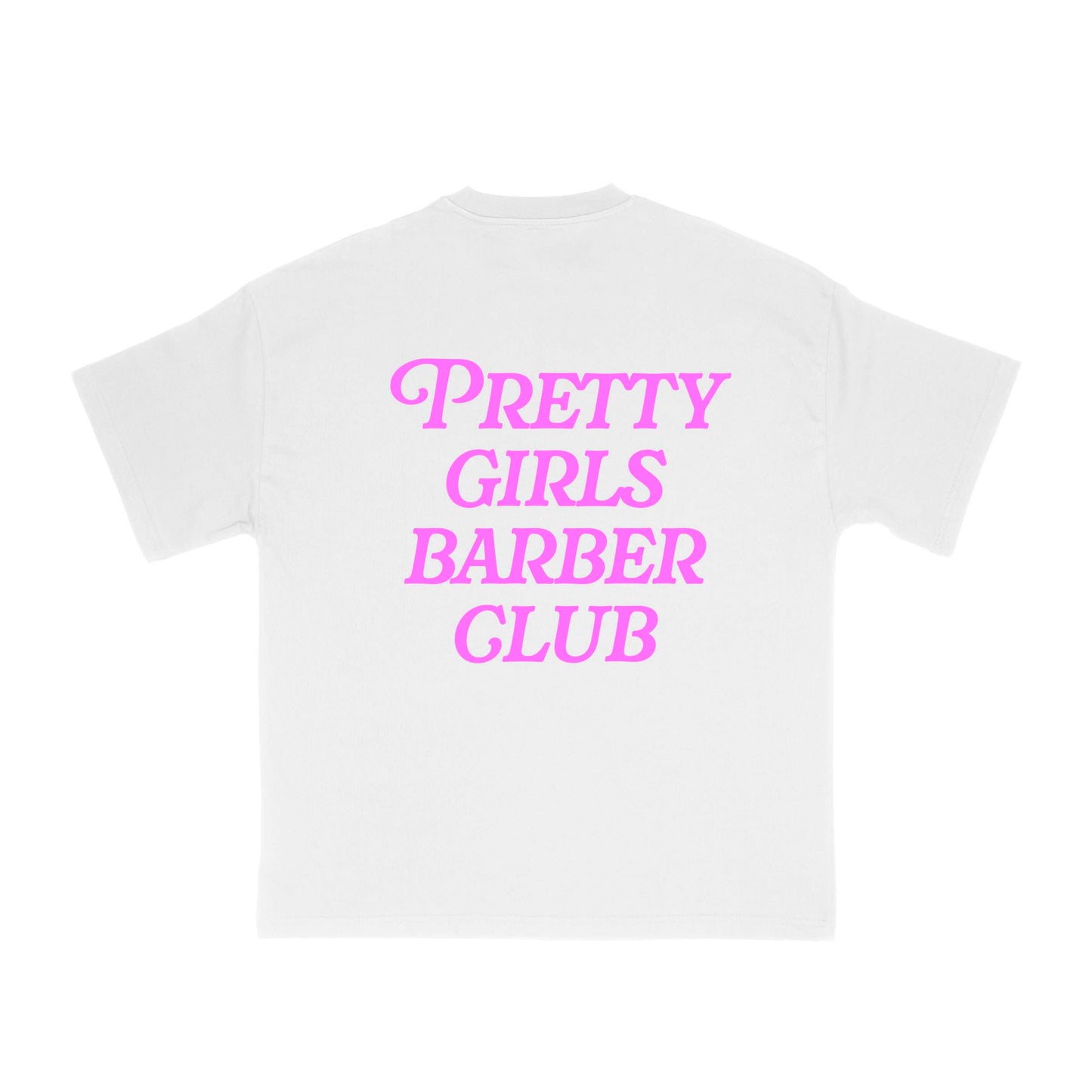 Pretty Girls Barber Club Tee - White